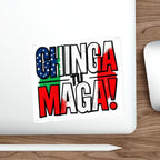 Die-Cut Stickers - CHINGA TU MAGA!