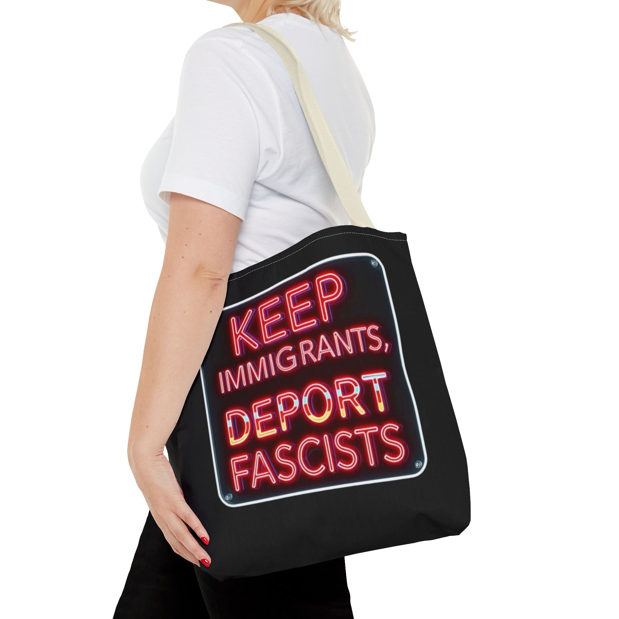 Keep Immigrants, Deport Fascists Tote Bag