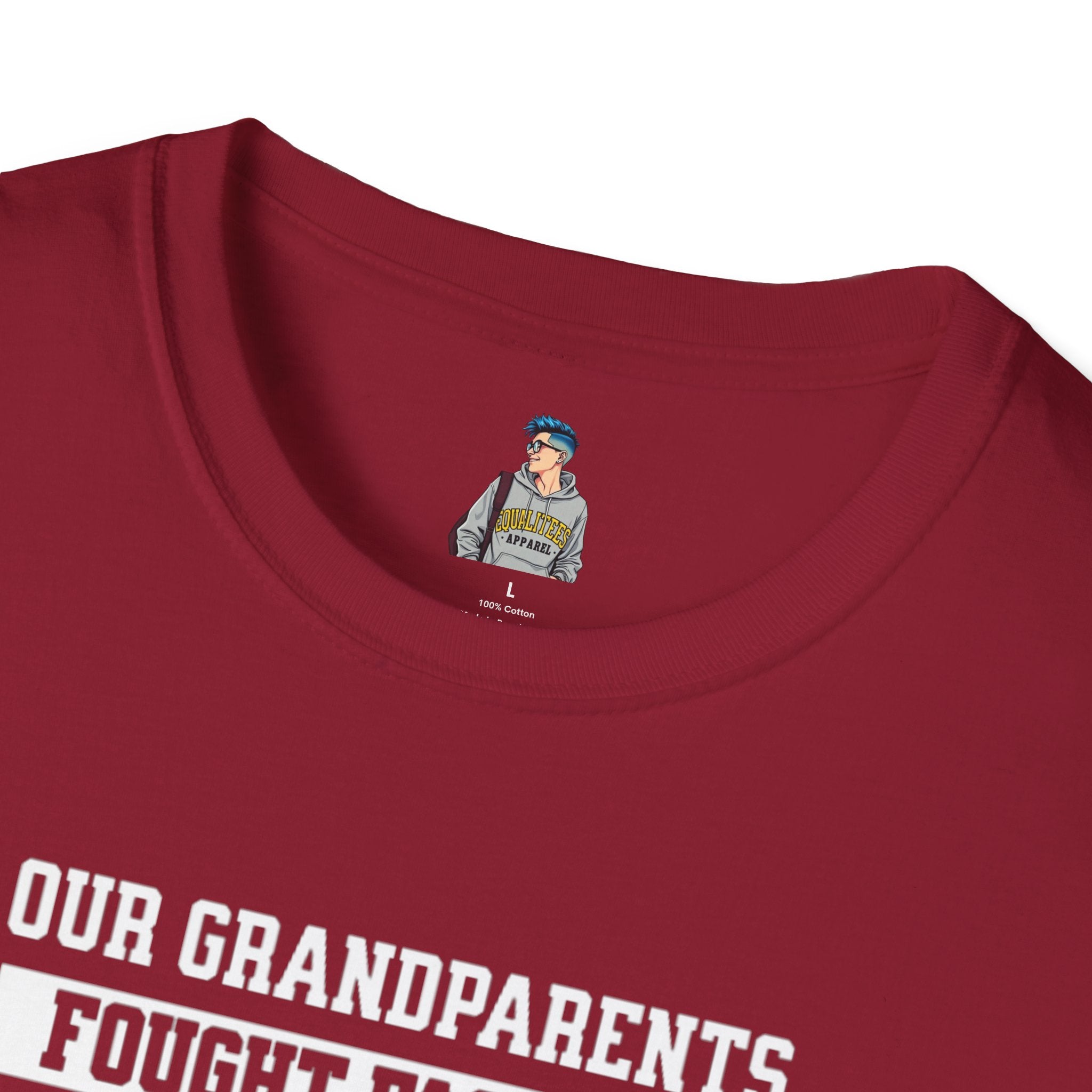 Unisex Softstyle T-Shirt: 'Our Grandparents Fought Fascists' Patriotic Tee