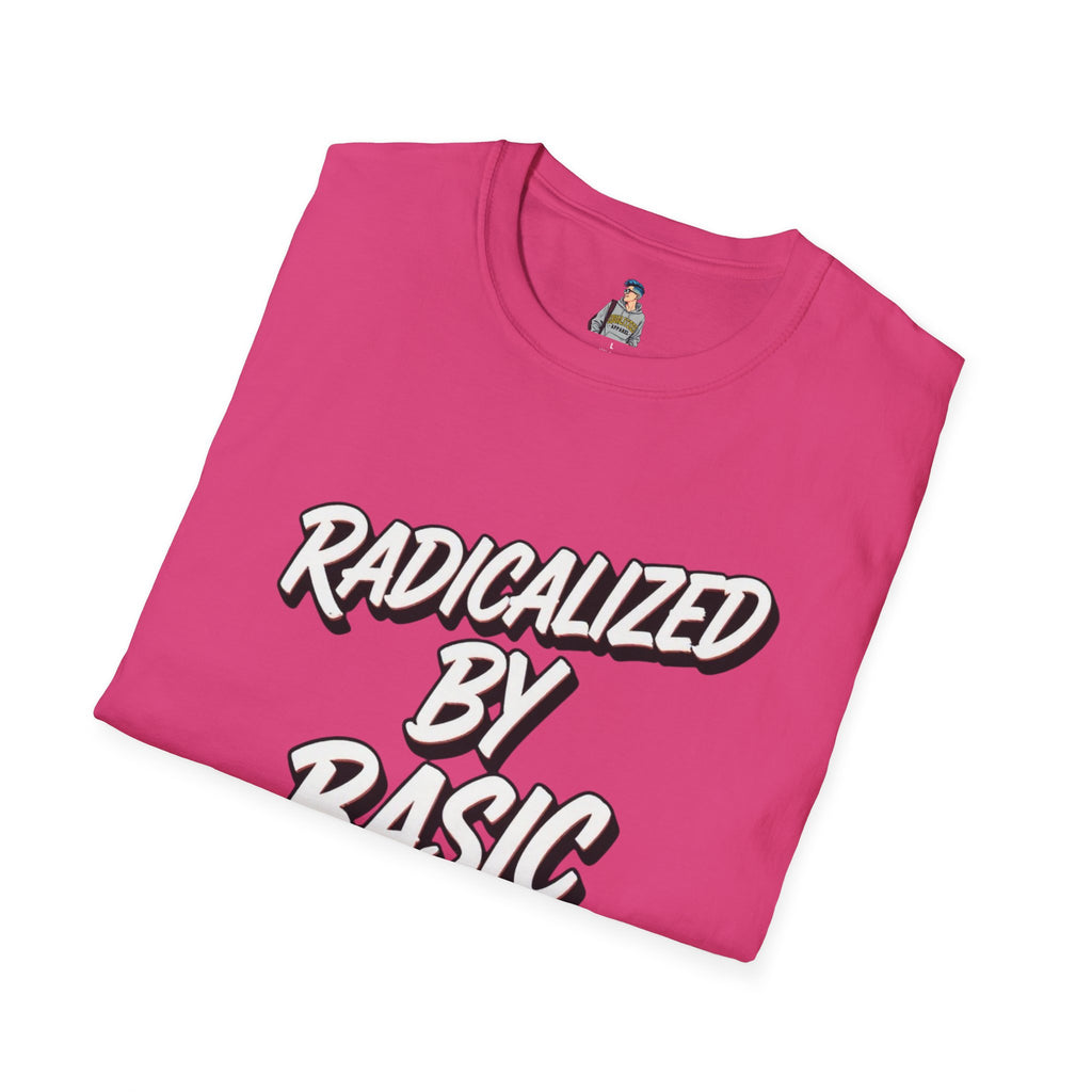 Radicalized by Basic Decency T-Shirt | Social Justice Slogan Shirt