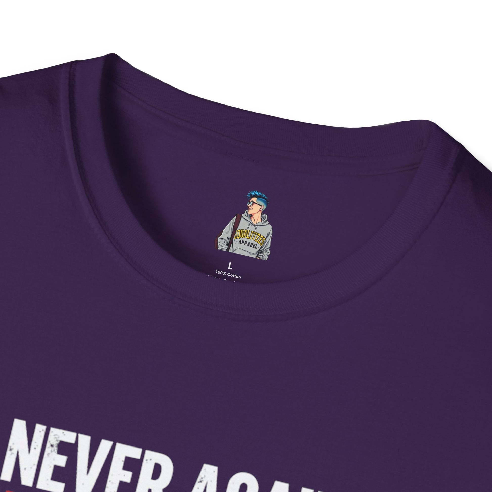 Unisex Softstyle T-Shirt - Never Again Now Means Now. For Everyone! Resist Fascism, End Genocide