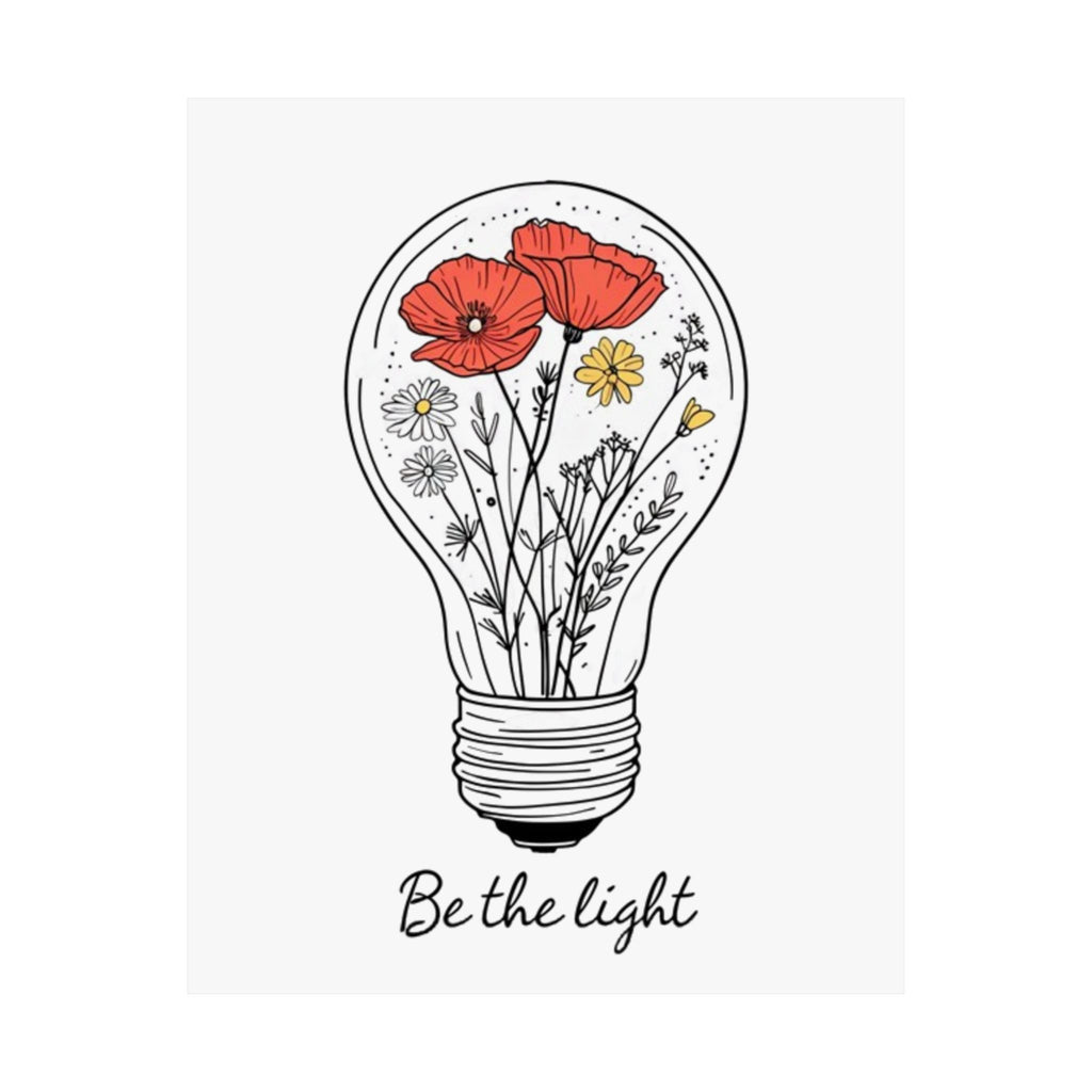 Inspirational Matte Vertical Poster - 'Be the Light'