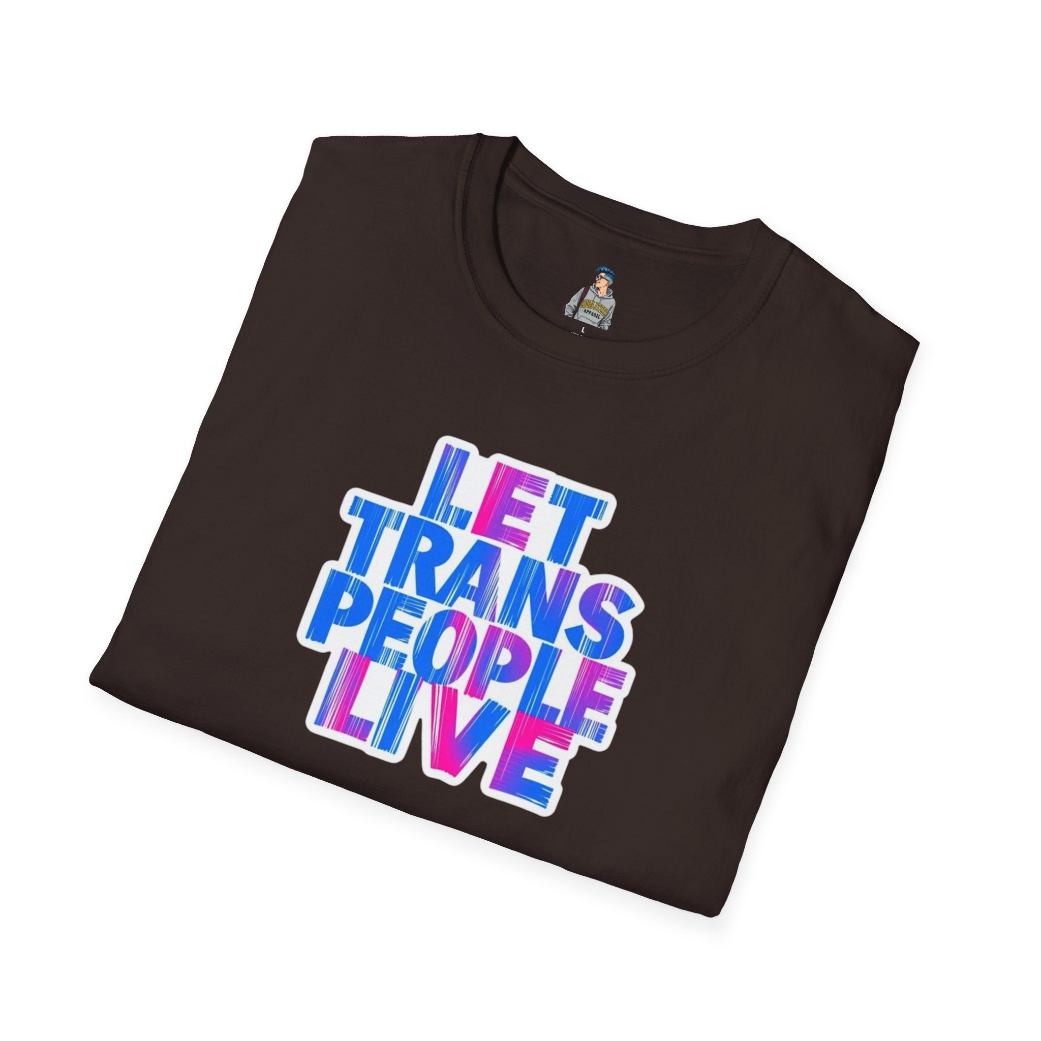 Let Trans People Live Unisex Softstyle T-Shirt