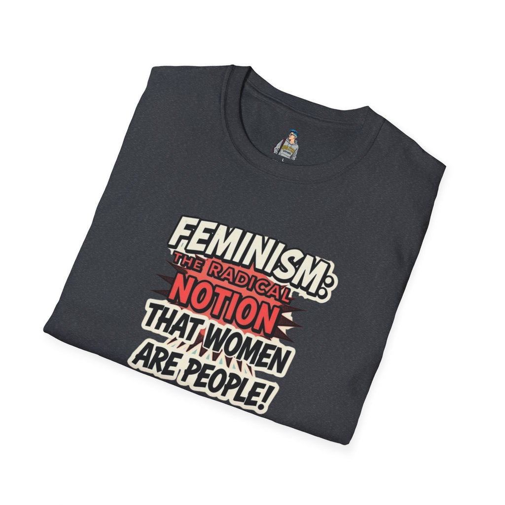 Feminism Women Are People T-Shirt