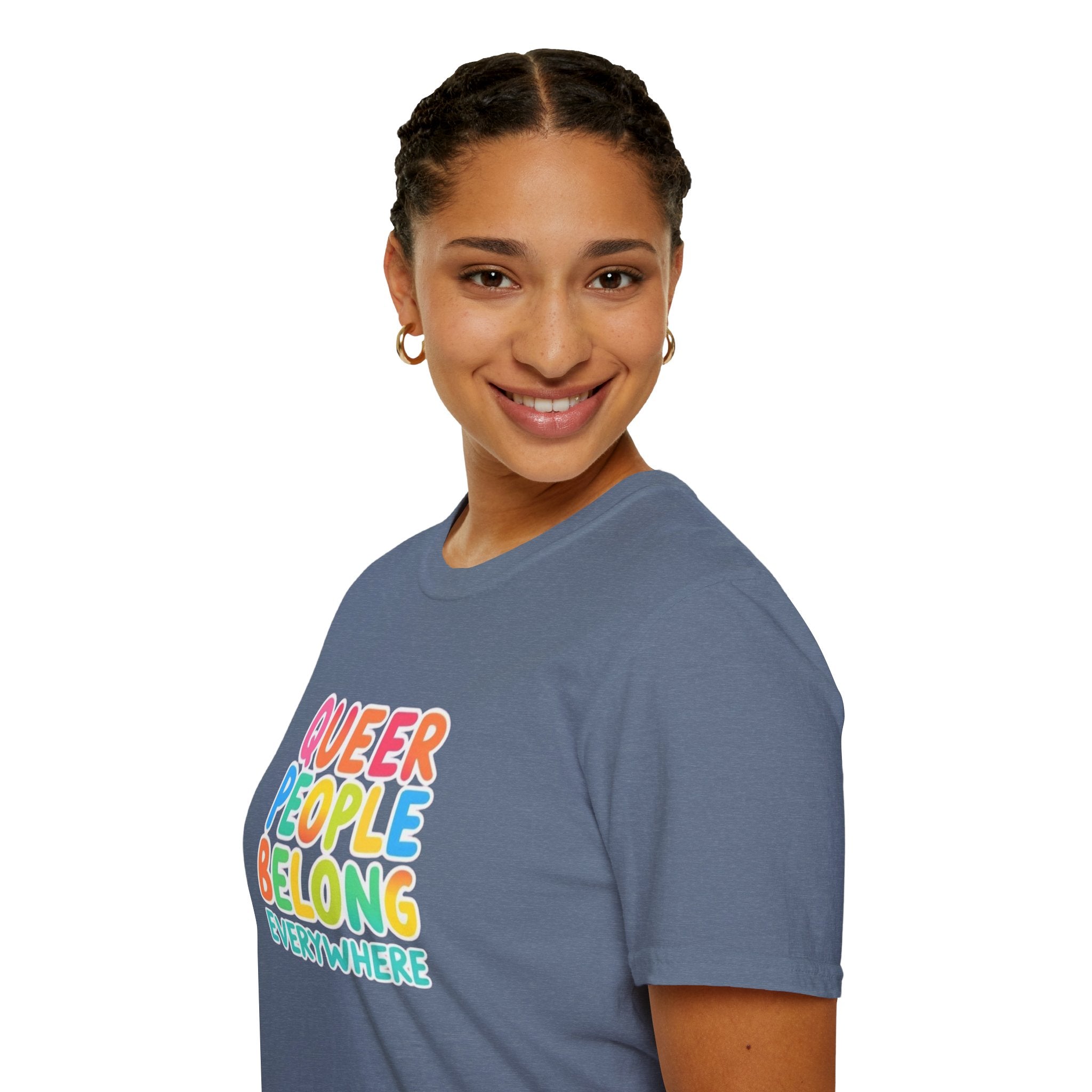 QUEER PEOPLE BELONG EVERYWHERE T-Shirt