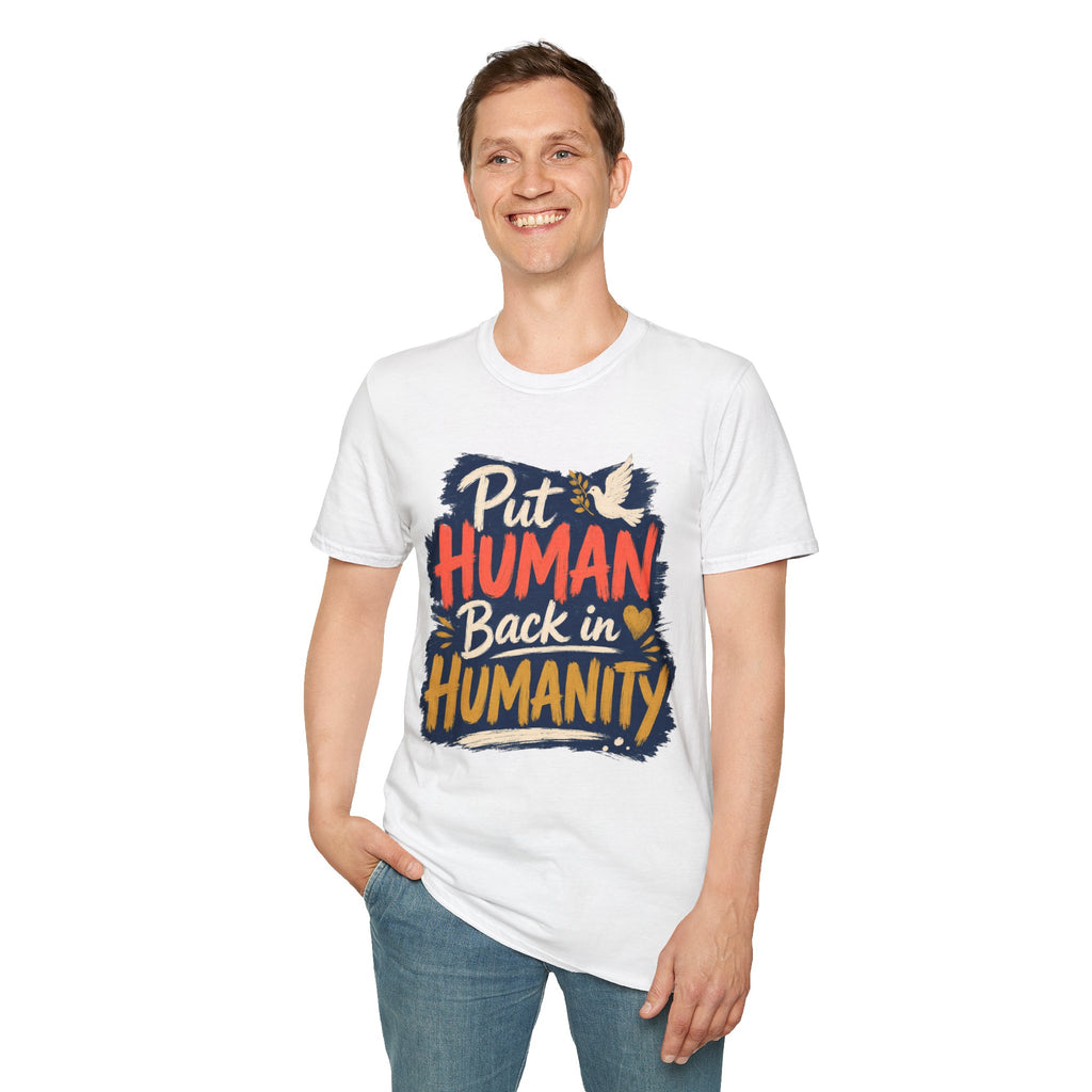 Put Human Back in Humanity T-Shirt — Inspirational Peace Dove Tee