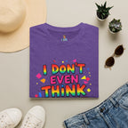 I Don't Even Think Straight Pride Tee