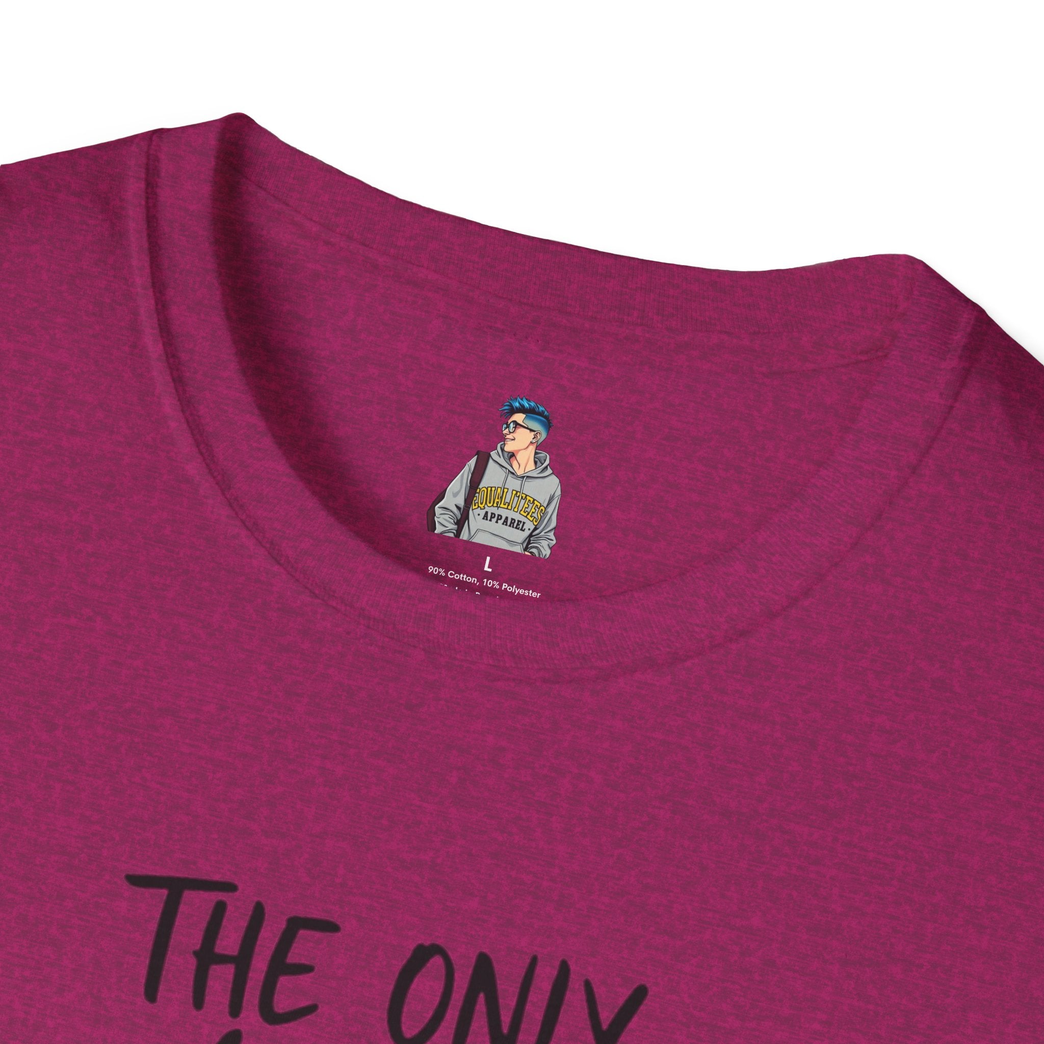 The Only Choice I MADE Was to Be MYSELF - Softstyle Unisex T-Shirt