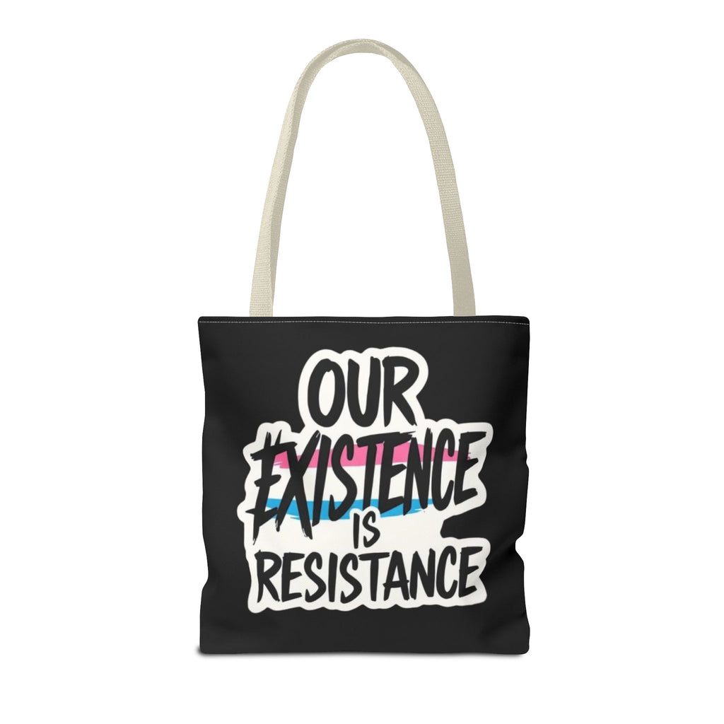 Our Existence Is Resistance Trans Protest Tote Bag