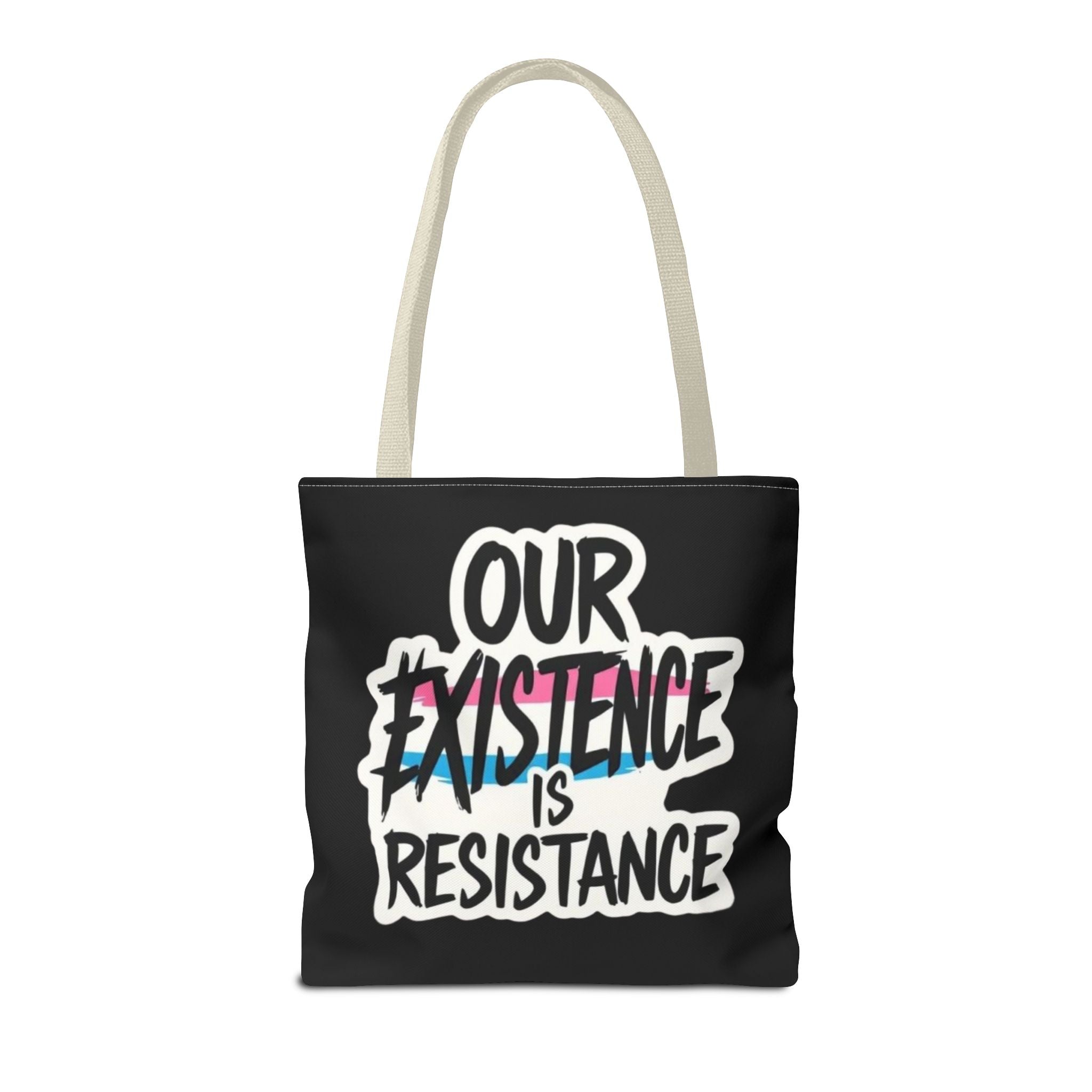 Our Existence Is Resistance Trans Protest Tote Bag