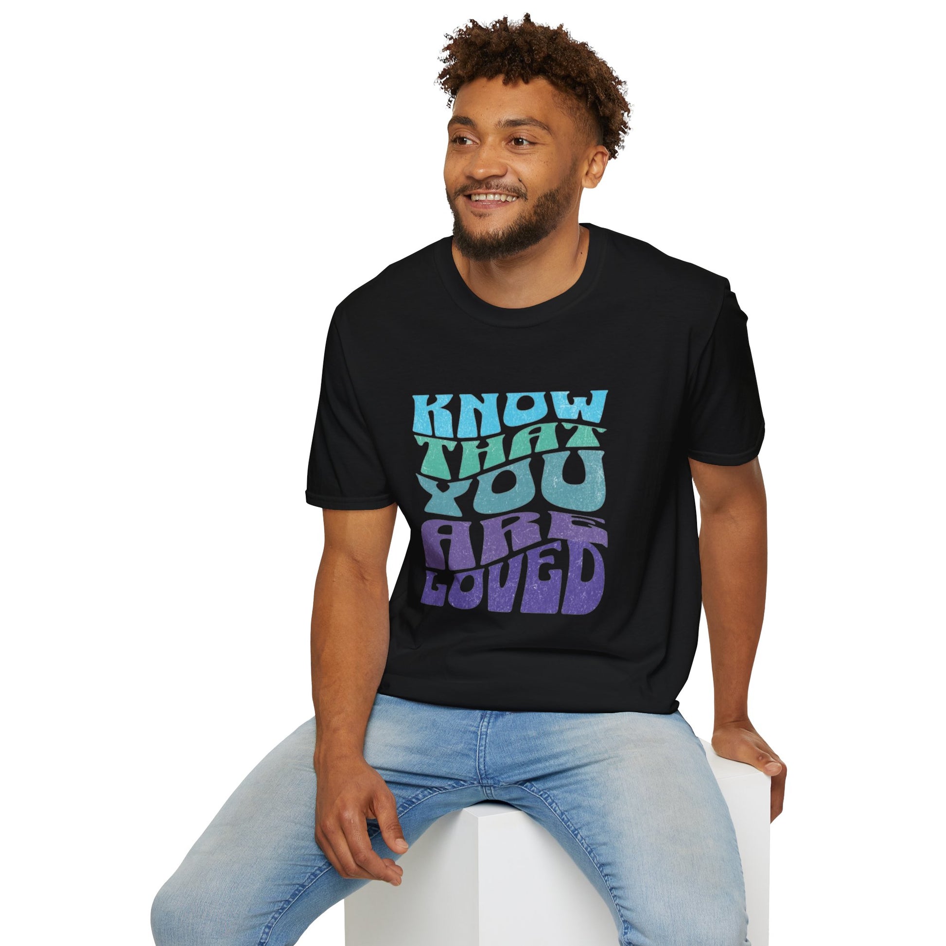 Know That You Are Loved - Unisex Softstyle T-Shirt