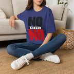 NO Means NO T-Shirt — Consent Awareness Graphic Tee