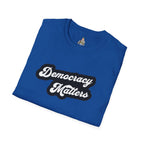 Democracy Matters T-Shirt — Retro Script Political Tee