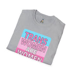 Trans Women Are Women Statement Tee