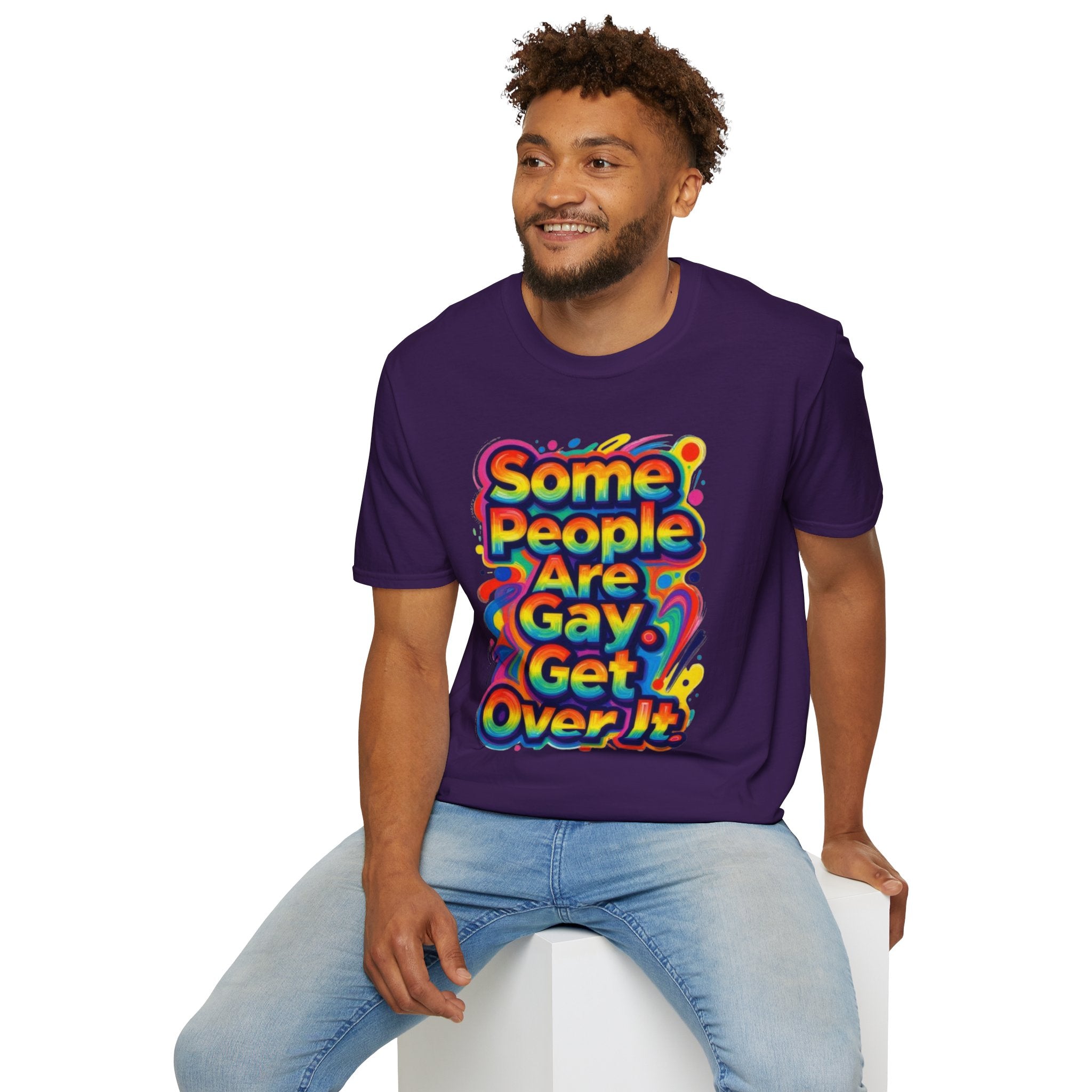 Some People Are Gay Get Over It T-Shirt — Rainbow Pride Statement Tee
