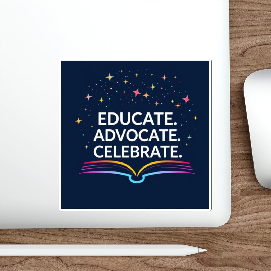 Educational Advocacy Die-Cut Stickers - Celebrate Learning! - Inspiring Designs for Students & Educators