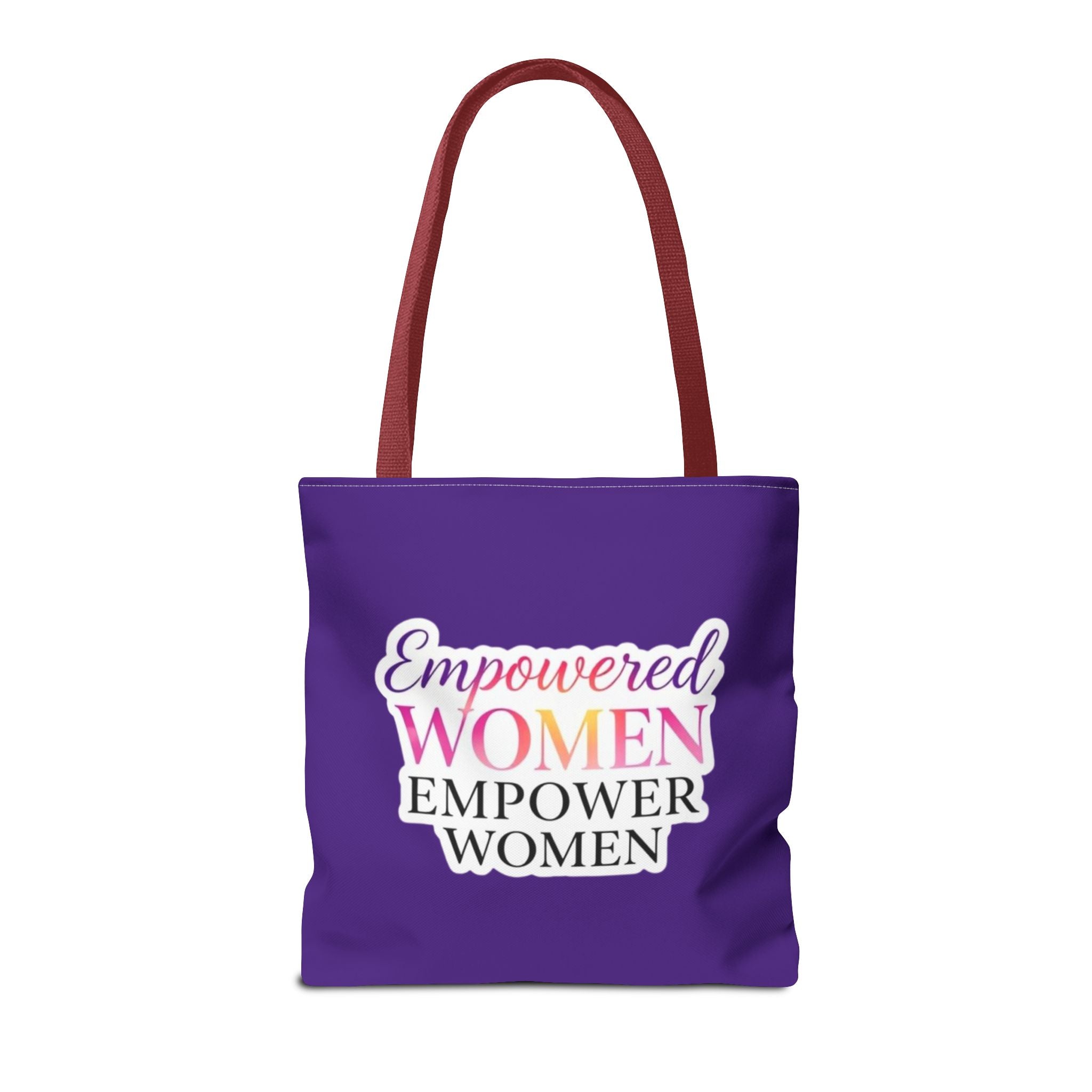 Empowered Women Empower Women Tote Bag