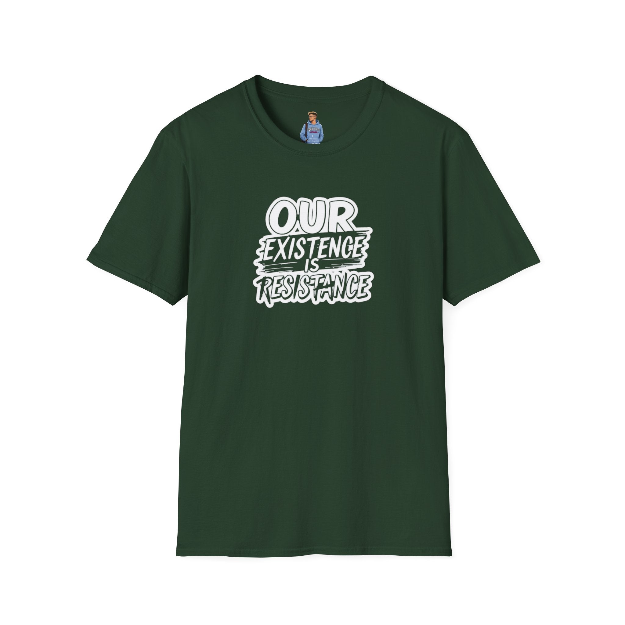 Our Existence is Resistance Statement Tee