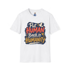 Put Human Back in Humanity T-Shirt — Inspirational Peace Dove Tee