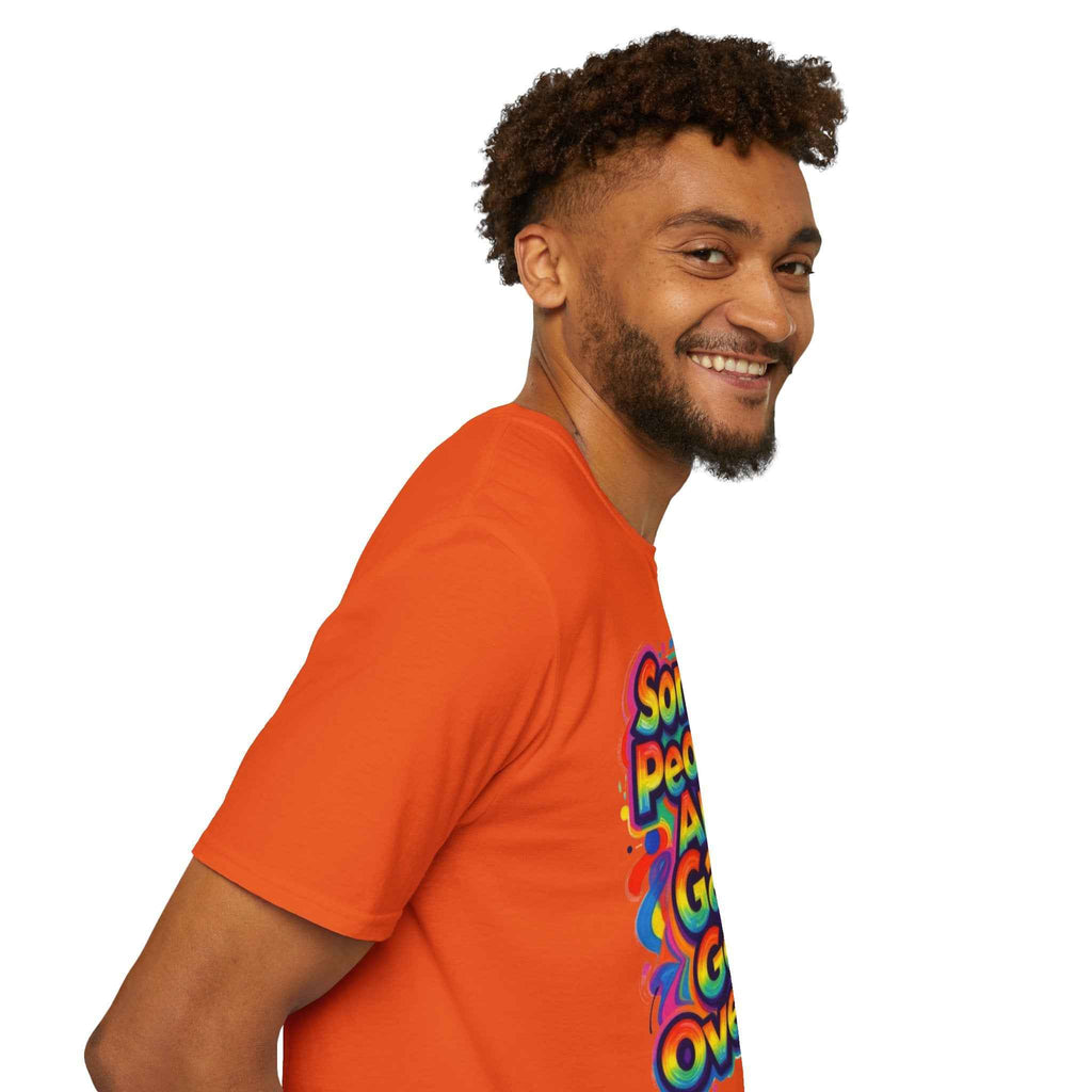 Some People Are Gay Get Over It T-Shirt — Rainbow Pride Statement Tee