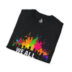 Unisex Softstyle T-Shirt - 'We All Belong"