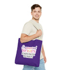 Empowered Women Empower Women Tote Bag