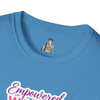 Empowered Women T-Shirt | Unisex Softstyle Tee for Women’s Empowerment