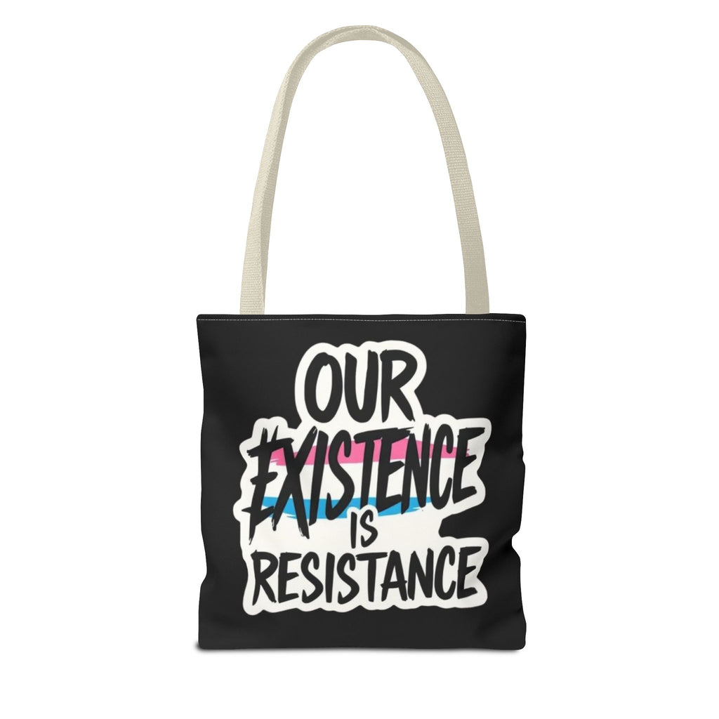 Our Existence Is Resistance Trans Protest Tote Bag