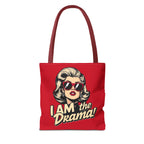 I AM The Drama Tote Bag