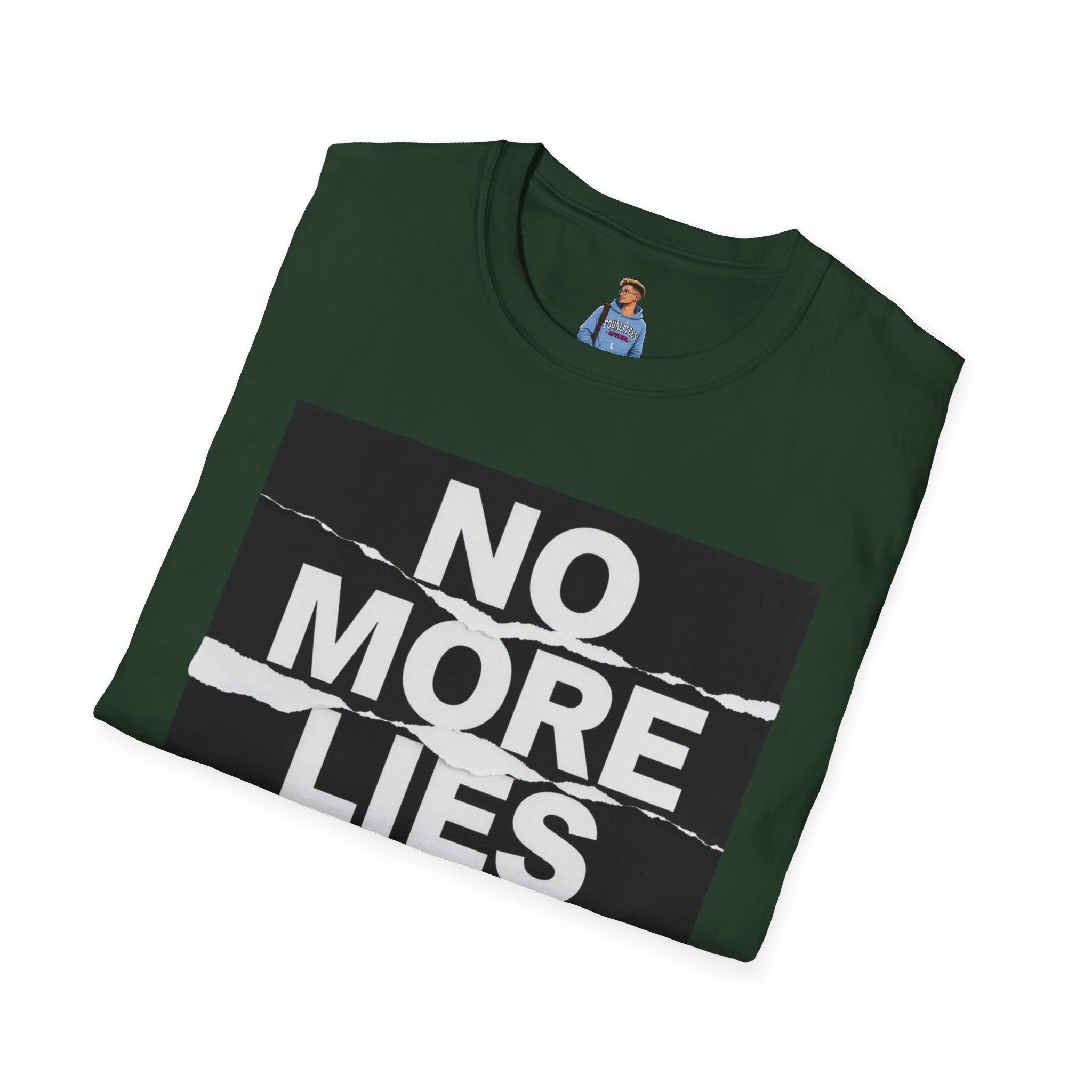 No More Lies T-Shirt — Bold Protest Graphic Tee