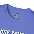 Empowerment T-Shirt - Use Your Voice, Be Heard