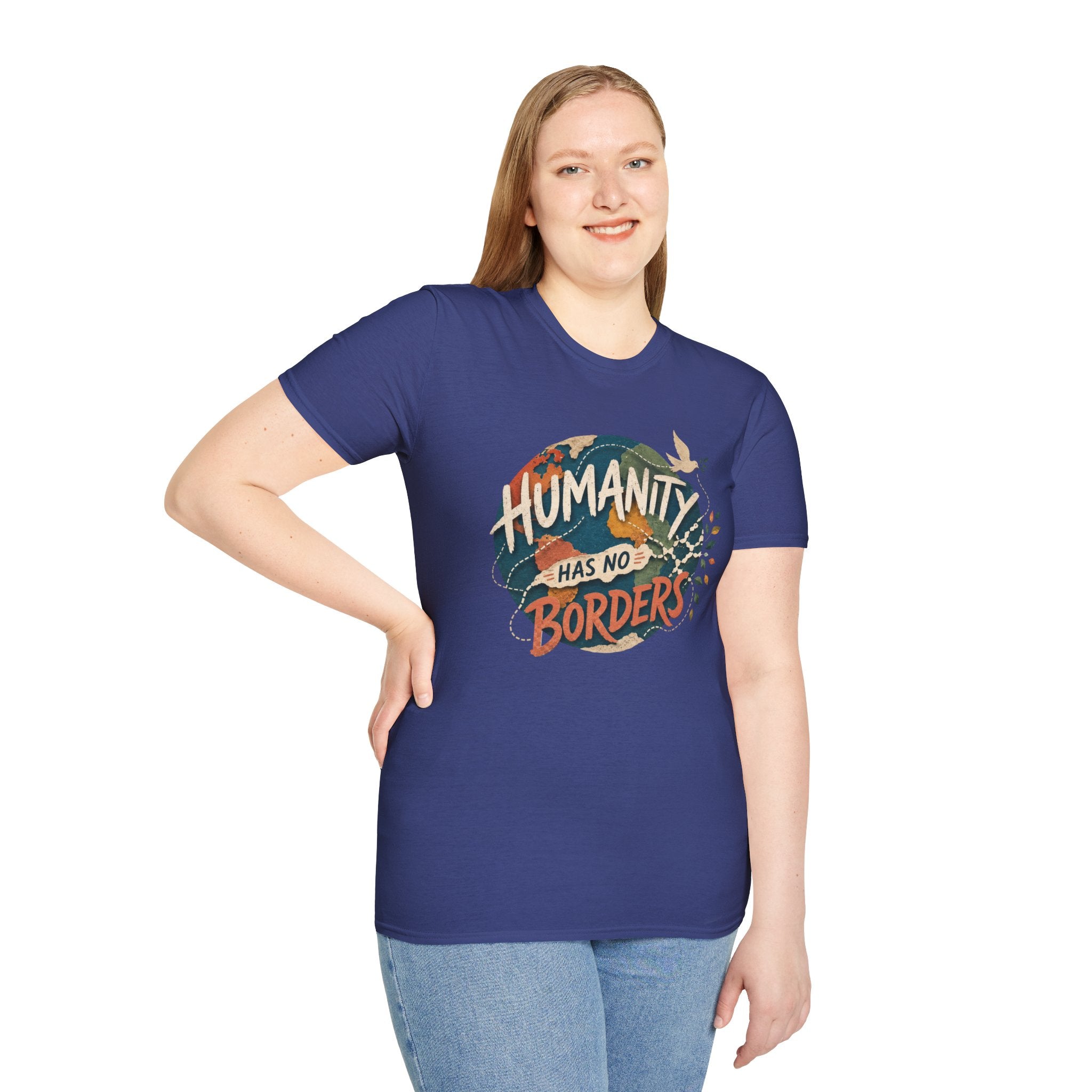 Humanity Has No Borders T-Shirt — Earth & Peace Graphic Tee