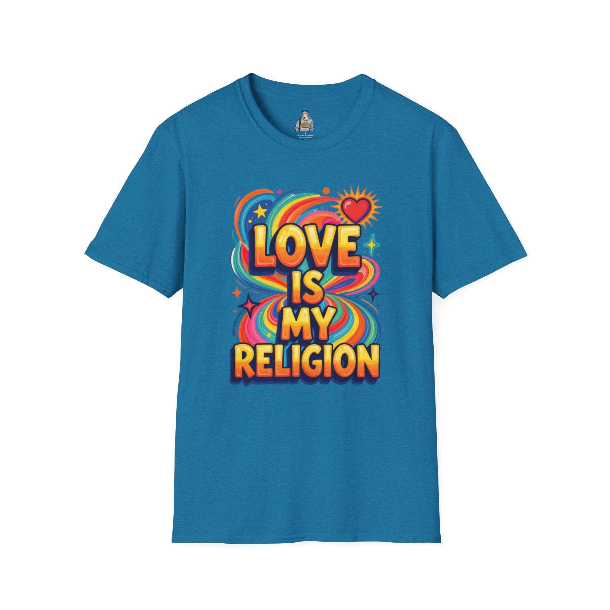 T-Shirt — "Love Is My Religion" Retro Rainbow Graphic Tee