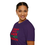 Every Month is Black History Month Unisex T-Shirt