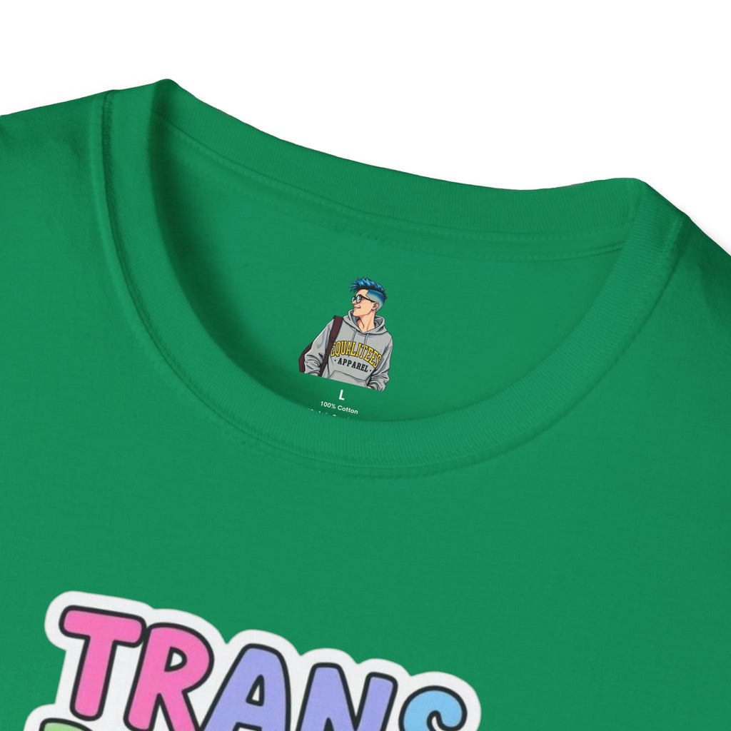 Trans People Belong Everywhere Unisex Softstyle T-Shirt