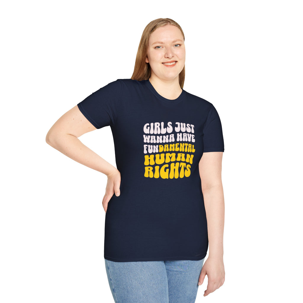Girls Just Wanna Have Fundamental Human Rights Unisex Softstyle T-Shirt - EqualiTees.Me