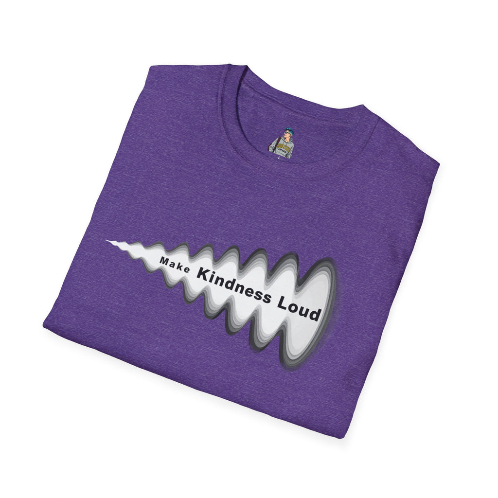 Make Kindness Loud T-Shirt
