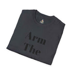 Arm The Dolls T‑Shirt — Minimalist Statement Tee