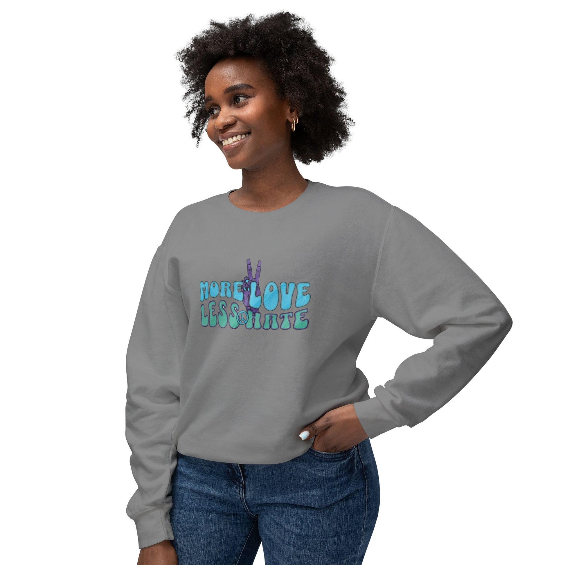 Unisex Lightweight Crewneck Sweatshirt -More Love Less Hate