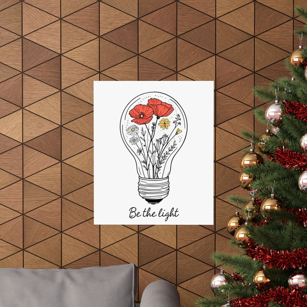 Inspirational Matte Vertical Poster - 'Be the Light'