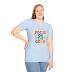 Focus On The Good T-Shirt — Positive Message Graphic Tee