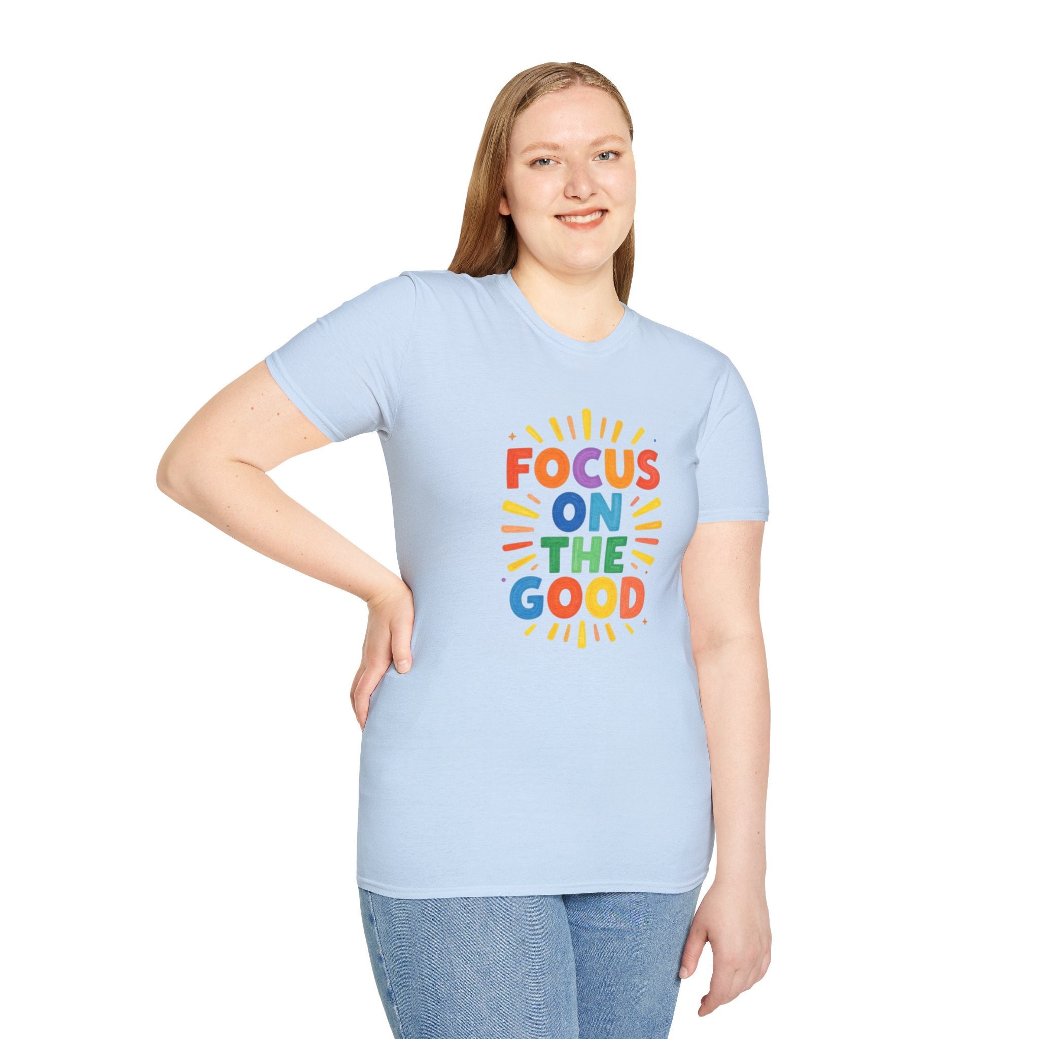 Focus On The Good T-Shirt — Positive Message Graphic Tee