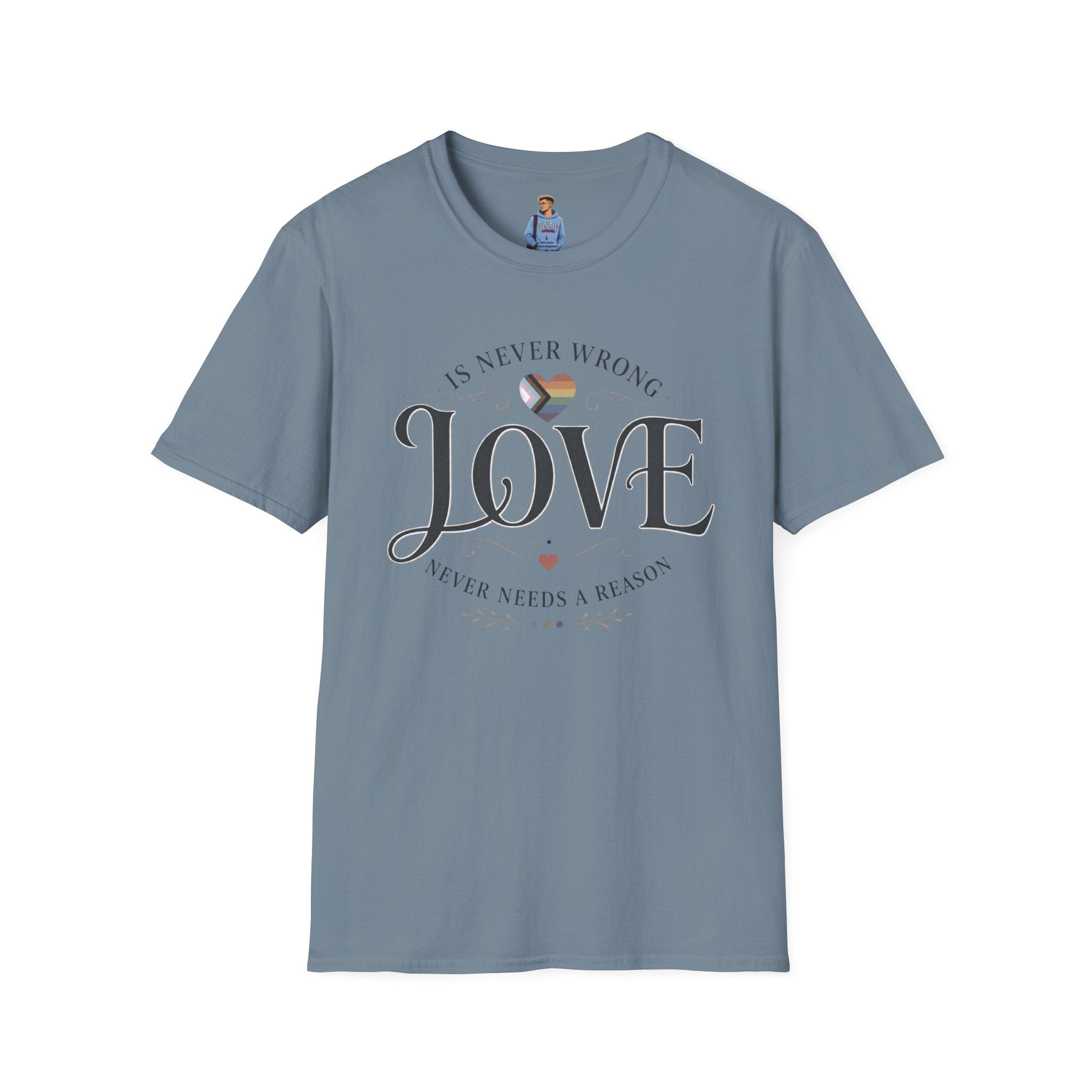 Love Is Never Wrong T-Shirt — LGBTQ+ Pride Heart Tee