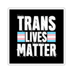 Die-Cut Stickers - Trans Lives Matter
