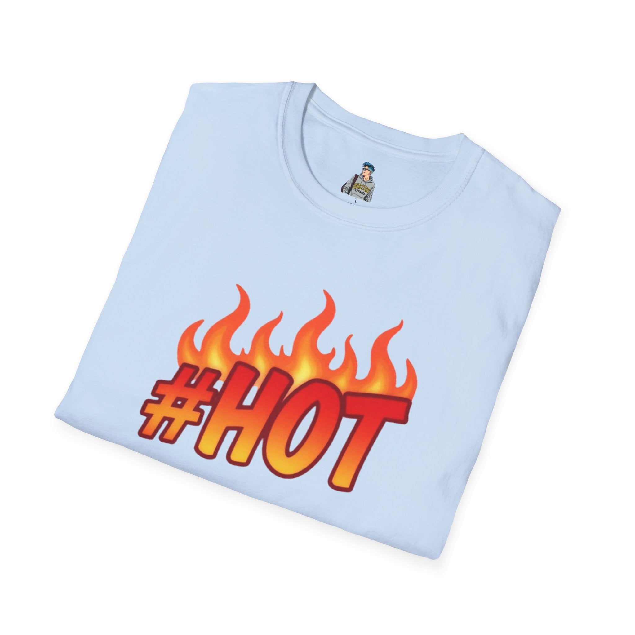 #HOT T-Shirt – Trendy Hashtag Fire Design