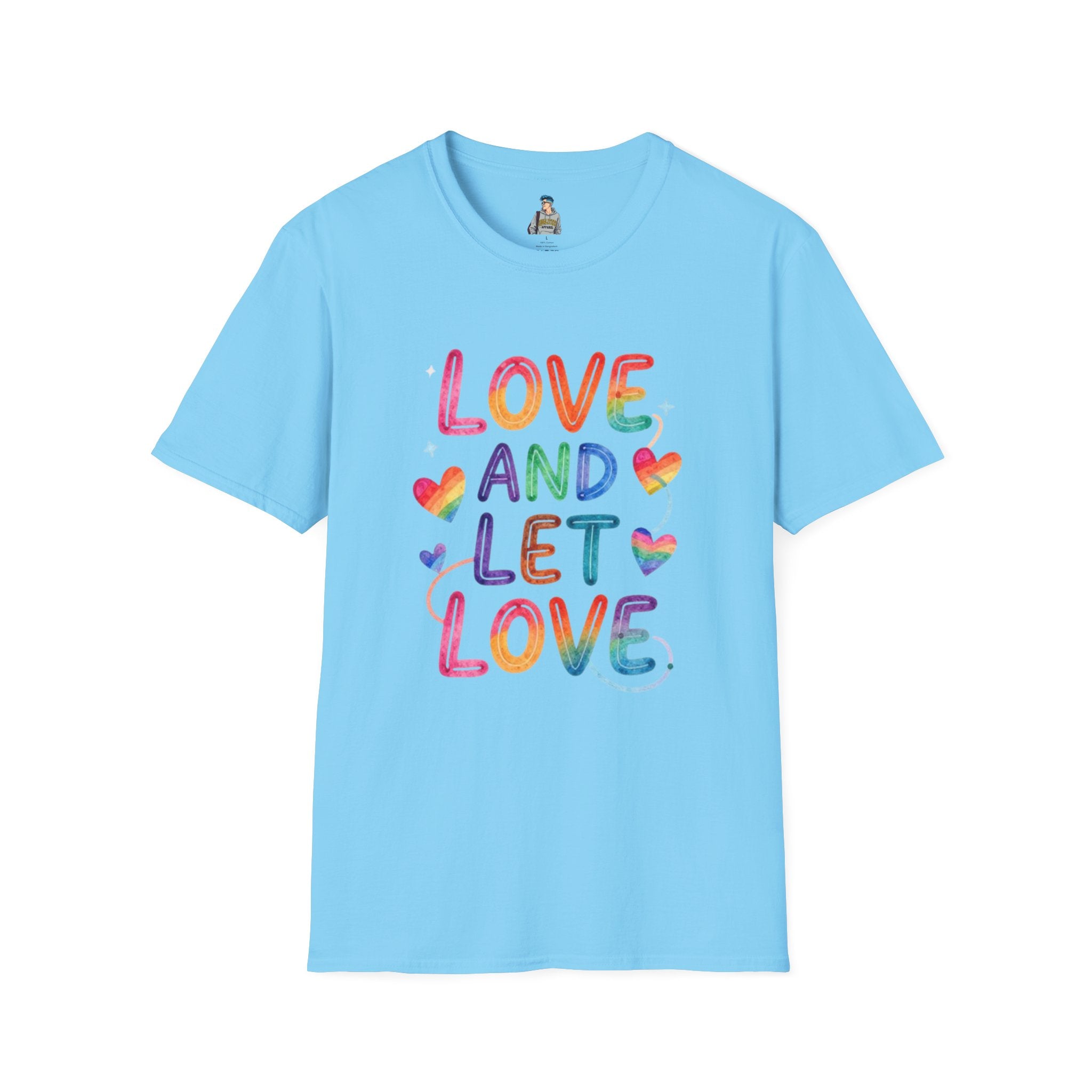 Love and Let Love T-Shirt