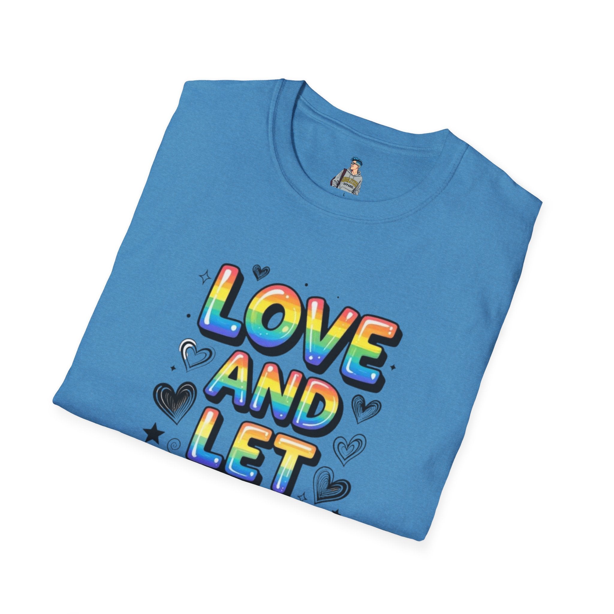 Love & Let Love Inspirational T-Shirt