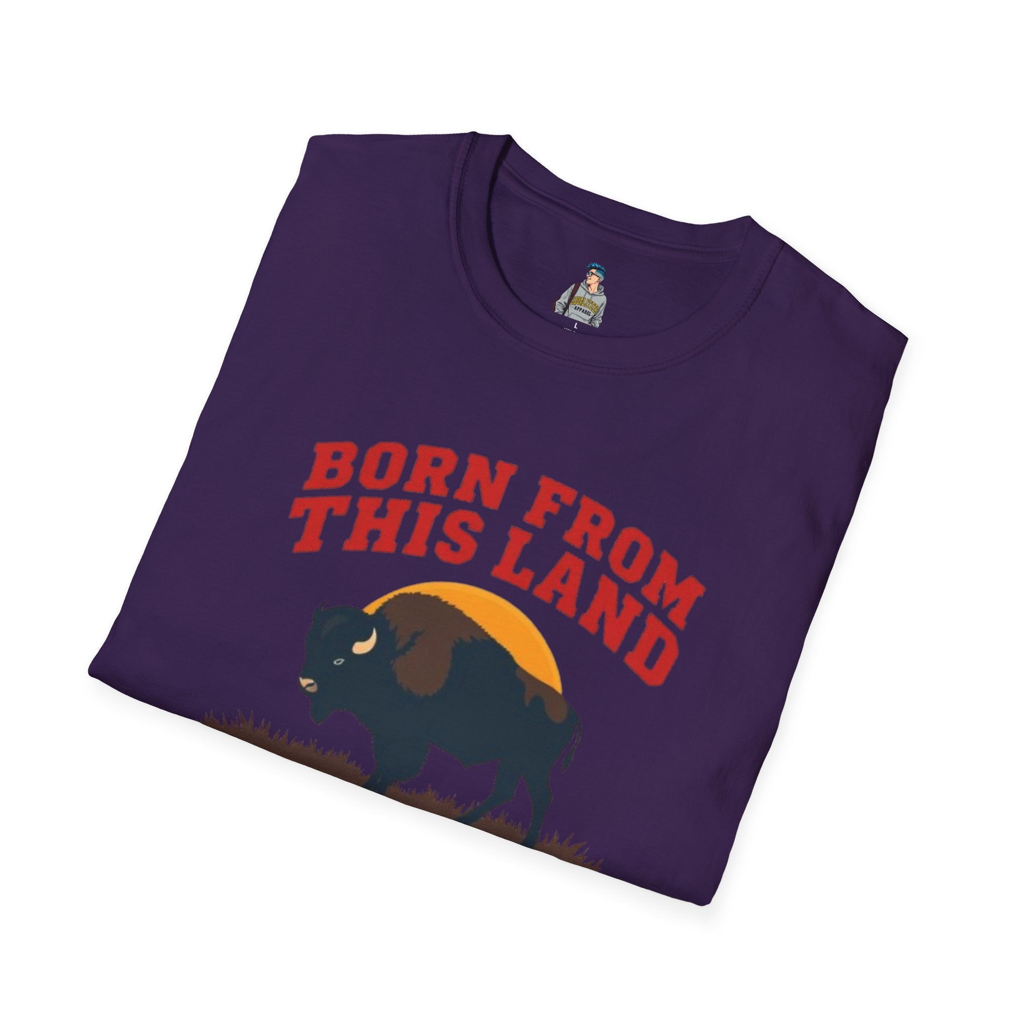 Born From this Land Native and Proud T-Shirt