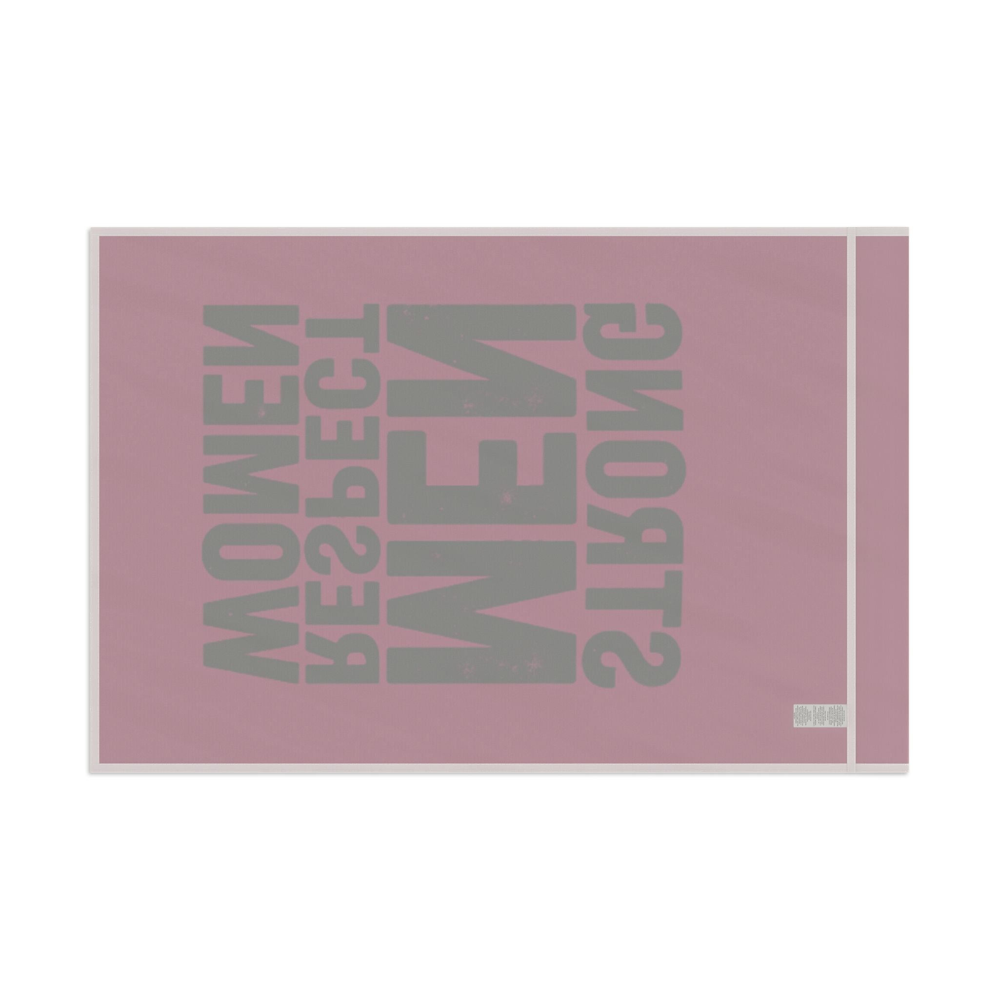 Strong Men Respect Women Protest Flag
