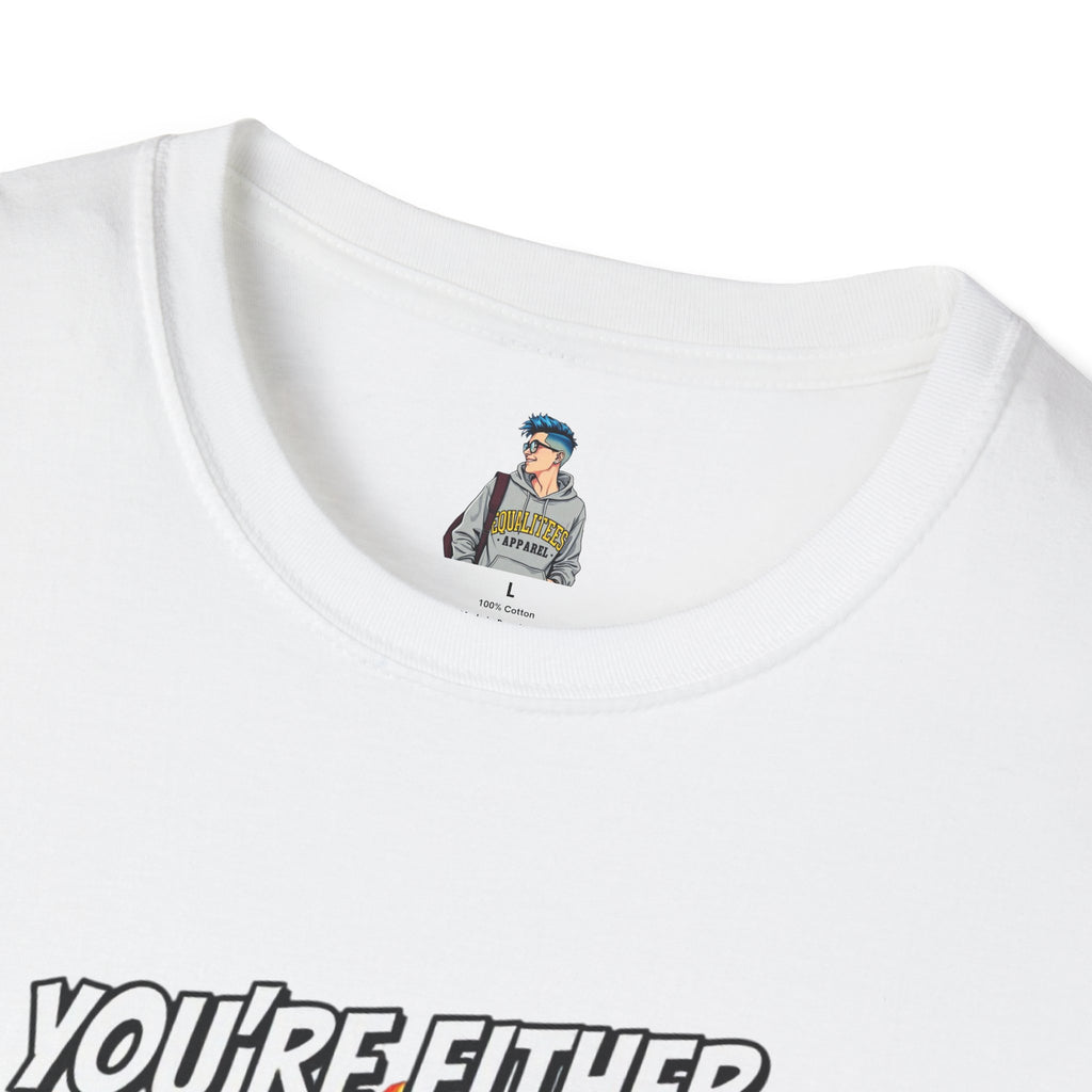 Political Statement T-Shirt — “You’re Either Anti or You’re FA.” / Back: “Patriots Don’t Stand For This Shit”